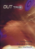 Film: Out Trio - Terry Bozzio/Patrick O'Hearn/Alex ...