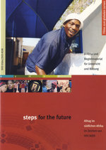 Film: Steps for the Future - Alltag im südlichen Af...