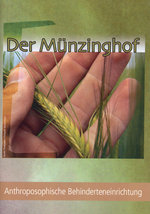 Film: Der Münzinghof - Anthroposophische Behinderten..