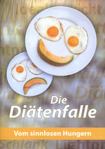 Film: Die Diätenfalle - Vom sinnlosen Hungern