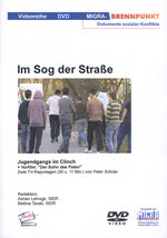 Film: Im Sog der Straße - Jugendgangs im Clinch