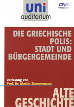 Film: Uni Auditorium - Die Griechische Polis: Stadt...