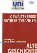 Film: Uni Auditorium - Gewaltexzesse antiker Tyrannen