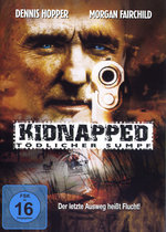 Film: Kidnapped - Tödlicher Sumpf
