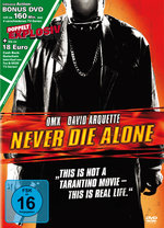 Film: Never die alone (+ Action-Bonus DVD)