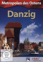 Film: Danzig - Metropolen des Ostens