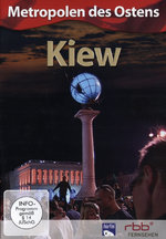 Film: Kiew - Metropolen des Ostens