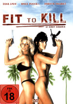 Film: Fit to kill