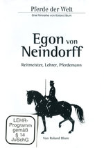 Film: Egon von Neindorff - Reitmeister, Lehrer, Pf...