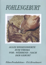 Film: Fohlengeburt - Alles Wissenswerte zum Thema ...