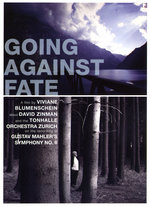 Film: David Zinman - Going Against Fate (+ CD)