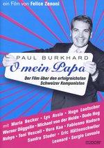 Film: Paul Burkhard - O mein Papa