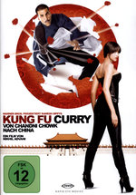 Film: Kung Fu Curry - Von Chandni Chowk nach China