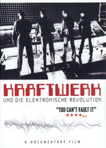 Film: Kraftwerk - Und die elektronische Revolution