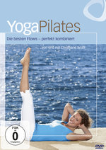 Film: YogaPilates: Die besten Flows perfekt kombiniert