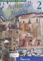Film: Aquarell-Malen 2 - Landschaften/Gardasee
