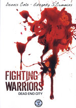 Film: Fighting Warriors - Dead End City