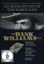 Film: Der Hank Williams Film - I'll never get... (OmU)
