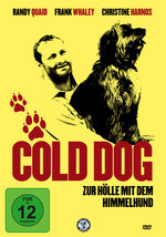 Film: Cold Dog - Zur Hölle mit dem Himmelhund
