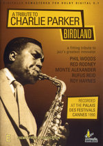 Film: A Tribute to Charlie Parker - Birdland