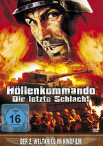 Film: Höllenkommando - Die letzte Schlacht