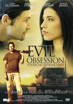 Film: Evil Obsession - Tödliche Leidenschaft