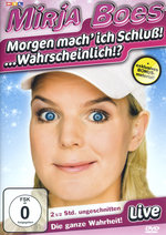 Film: Mirja Boes - Morgen mach ich Schluss!...Wahr...