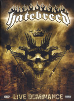 Film: Hatebreed - Live Dominance [DVD] (+ CD)