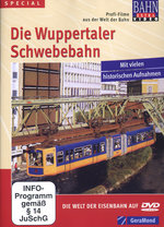 Film: Die Wuppertaler Schwebebahn