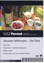 Film: Gesunde Tafelfreuden - NZZ Format