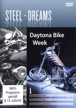 Film: Steel-Dreams - Daytona Bike Week