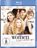 Film: The Women - Von großen und kleinen Affären