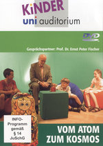 Film: Kinder Uni Auditorium - Vom Atom zum Kosmos