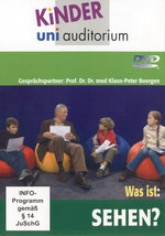 Film: Kinder Uni Auditorium - Was ist: sehen?