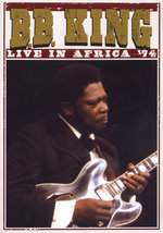 Film: B.B. King - Live in Africa '74