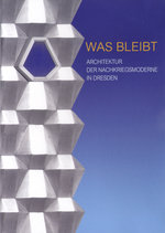 Film: Was bleibt - Architektur der Nachkriegsmoderne..