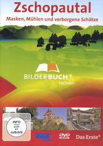 Film: Zschopautal - Bilderbuch Sachsen