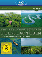 Film: Die Erde von Oben 4 - Die großen Flüsse/Der Wald