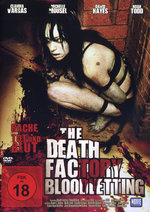 Film: The Death Factory - Bloodletting
