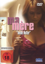 Film: Ma Mere - Meine Mutter