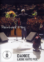 Film: Reinhard Mey - Danke liebe gute Fee