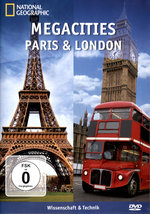 Film: Megacities - Paris & London - Nat. Geographic
