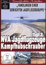 Film: NVA Jagdflugzeuge/Kampfhubschrauber Teil 2