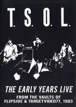Film: T.S.O.L. - The Early Years Live