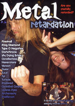 Film: Metal Retardation - Are You Metally Retarded?