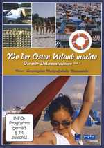 Film: Wo der Osten Urlaub machte 1 - Ostsee/Camping...