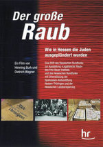 Film: Der große Raub - Wie in Hessen die Juden...