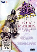 Film: Ohne Filter - Frank Laufenberg: Meine persönl...
