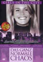 Film: Girls in the City - Das ganz normale Chaos