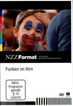 Film: Funken im Hirn - NZZ Format